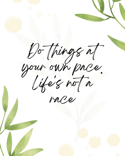 Breathe : Do things at your own pace - Canvas Roll - 12x14 Inches